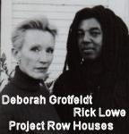 Deborah Grotfeldt and Rick Lowe